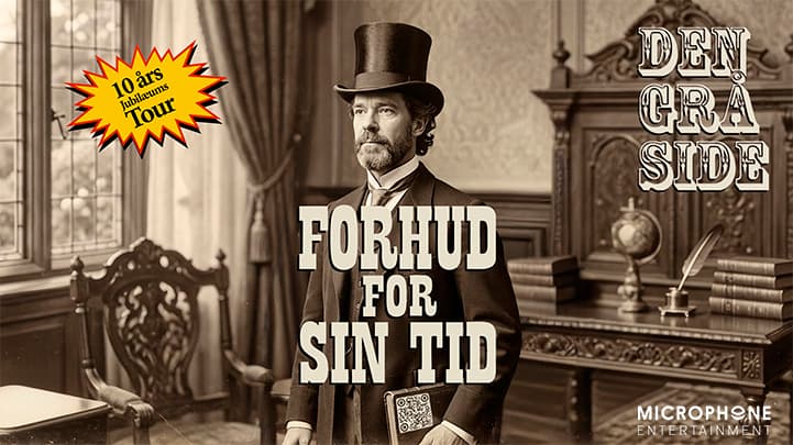 DEN GRÅ SIDE LIVE - Forhud For Sin Tid 2027